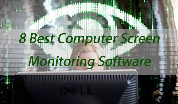 8 melhores softwares de monitoramento de tela de computador