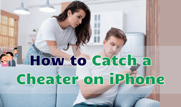 Wo man auf einem iPhone nach Hinweisen auf Untreue suchen sollte: 8 Profi-Tipps