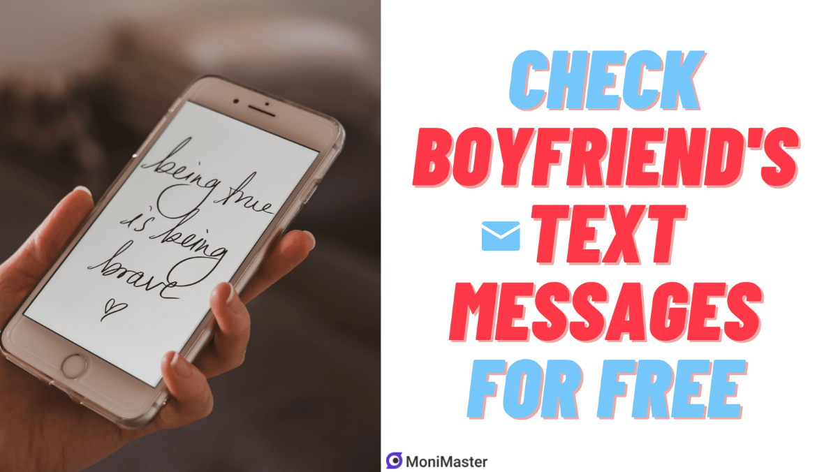 [Android &iPhone] How to Check Boyfriend's Text Messages for Free?