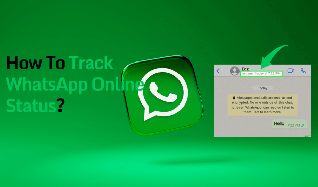 5 Best Apps to Track WhatsApp Online Status [Don't Miss]