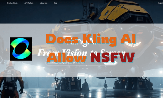 does kling ai allow nsfw