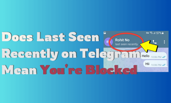 does last seen recently on telegram mean you are blocked