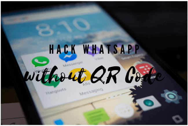 how to hack whatsapp without otp and qr code