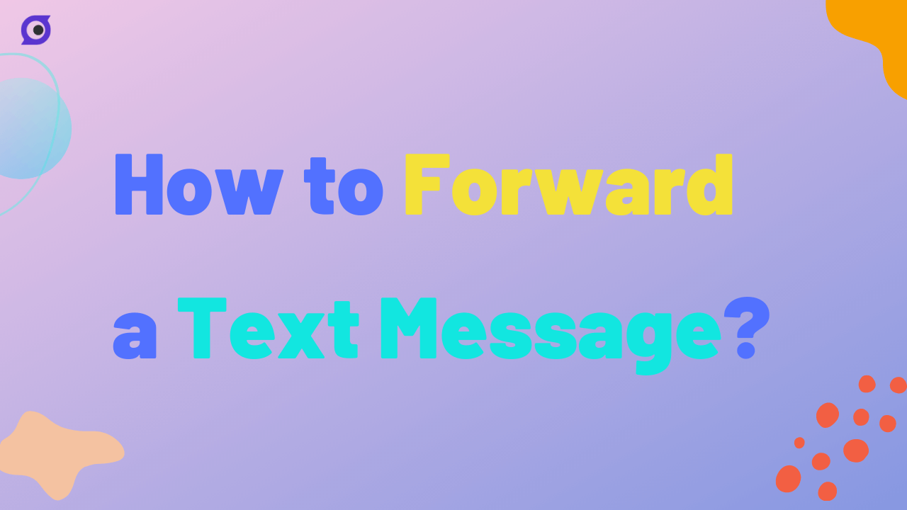 how to forward a text message