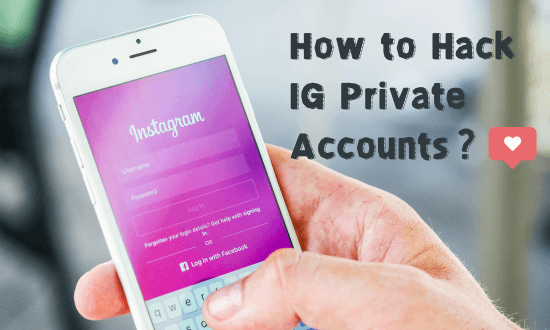Top 5 des moyens incontournables pour pirater les comptes privés d'IG