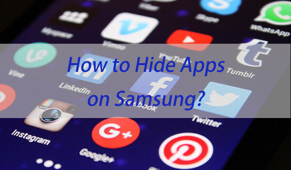 how to hide apps on samsung