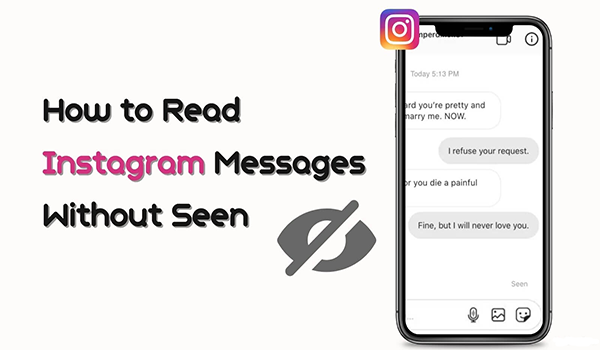 how to read instagram messages without being seen