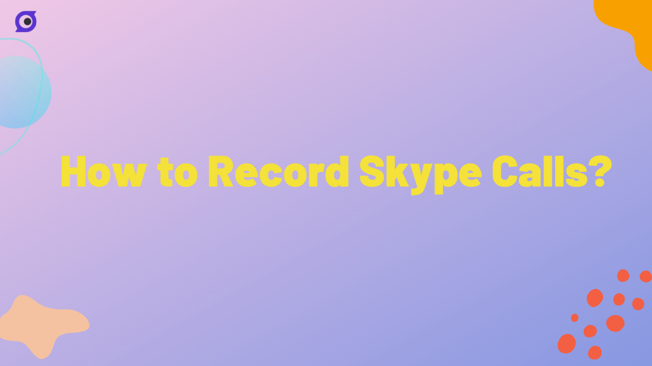 how to record skype calls