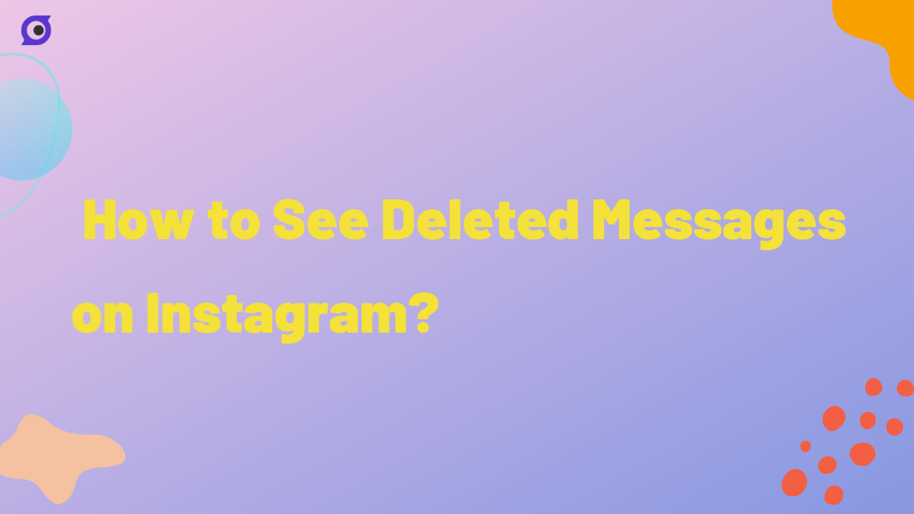 how-to-see-deleted-messages-on-instagram
