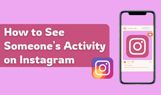 how to see someone activity on instagram