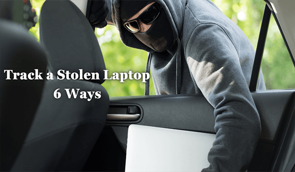 how to track a stolen laptop