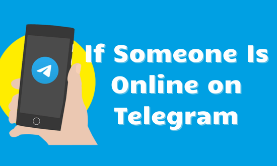 if someone is online on telegram