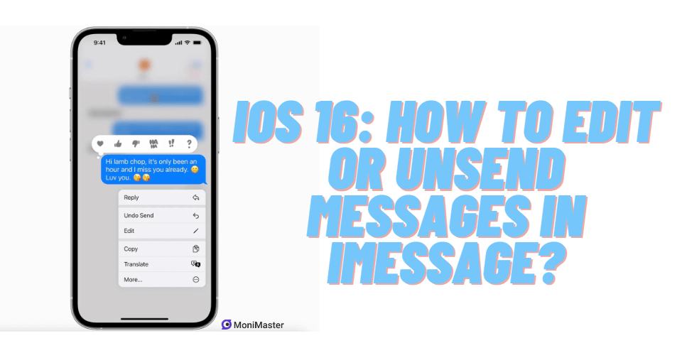 iOS 16 Messages Guide: How to Unsend Messages Or Edit it?