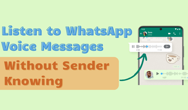 listen to whatsapp voice messages without opening