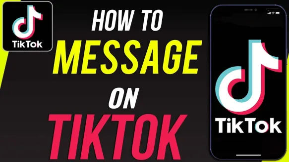 How to Message People on TikTok?