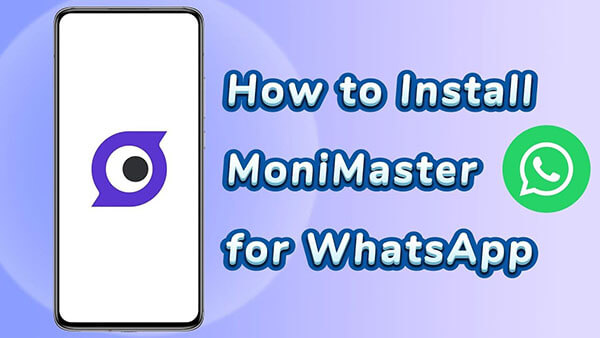 how to install monimaster for whatsapp android
