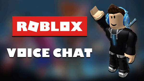 [PC & Moblie] How to Get Voice Chat on Roblox in 2023?