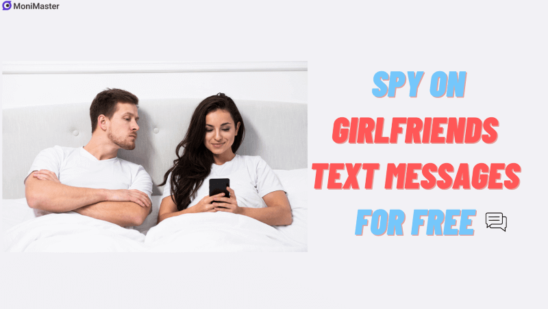 spy on girlfriends text messages