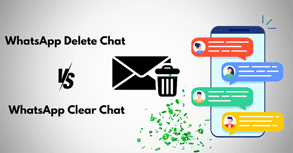 whatsapp clear chat vs delete chat