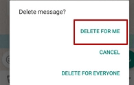 delete whatsapp message for me