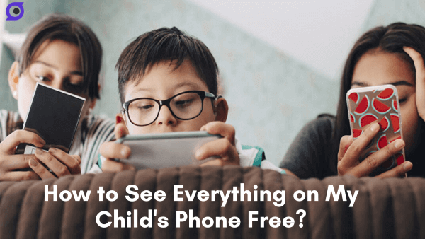 how to see everything on kids phone