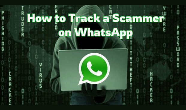 how to track a scammer on whatsapp