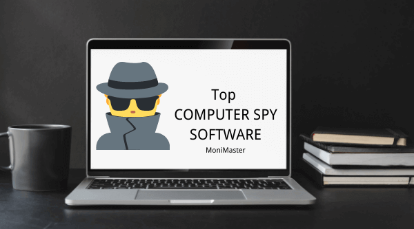 Top 6 Computer Spy Software for 2023