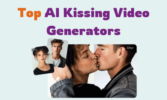 top ai kissing video generators