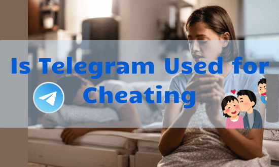 используют ли telegram для измен