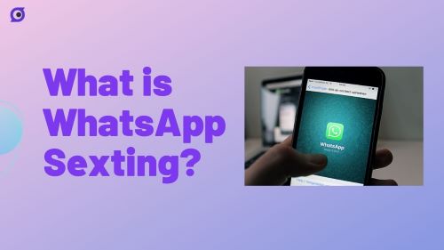 什麼是 WhatsApp 色情簡訊